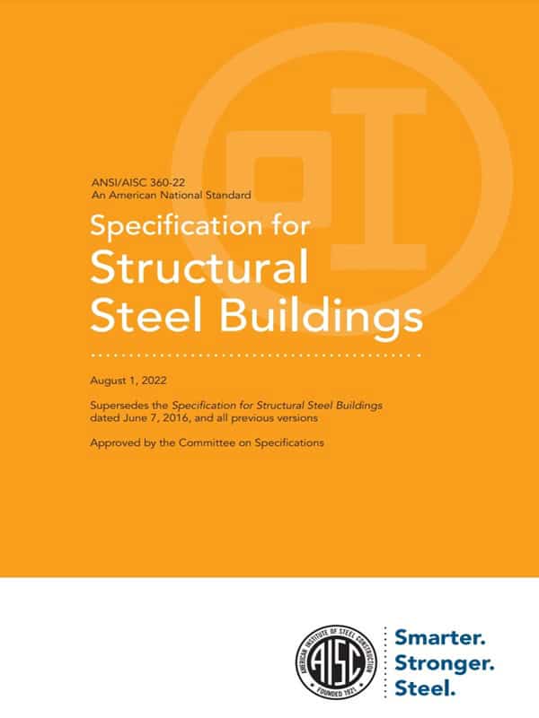 Cover of the ANSI/AISC 360-22, an American National Standard titled 'Specification for Structural Steel Buildings,' dated August 1, 2022.