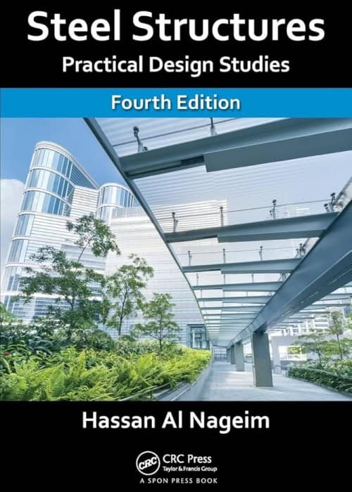 หน้าปกฉบับที่สี่ของ "โครงสร้างเหล็ก: การศึกษาการออกแบบเชิงปฏิบัติ" โดย Hassan Al Nageim ซึ่งมีภาพอาคารโครงสร้างเหล็กสมัยใหม่